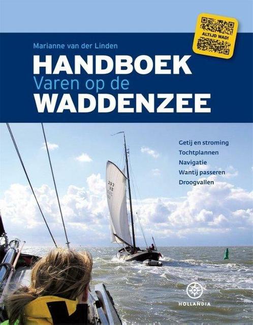9789064107528 Handboek varen op de Waddenzee | Tweedehands, Boeken, Studieboeken en Cursussen, Zo goed als nieuw, Verzenden