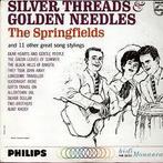 LP gebruikt - The Springfields - Silver Threads &amp; Gol..., Verzenden, Zo goed als nieuw