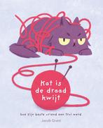 Kat is de draad kwijt 9789045323497 Jacob Grant, Verzenden, Zo goed als nieuw, Jacob Grant
