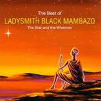 cd - Ladysmith Black Mambazo - The Best Of - The Star And..., Verzenden, Zo goed als nieuw