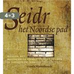 Seidr, het Noordse pad 9789077408742 Linda Wormhoudt, Boeken, Verzenden, Gelezen, Linda Wormhoudt