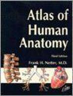 Atlas of Human Anatomy, Student Edition 9781929007110, Boeken, Verzenden, Gelezen, Frank H Netter