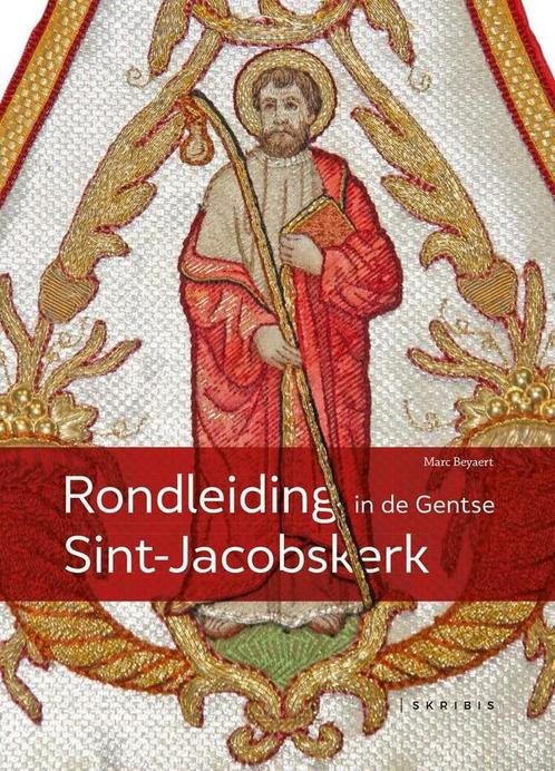 Rondleiding in de Gentse Sint-Jacobskerk 9789492944139, Boeken, Kunst en Cultuur | Architectuur, Zo goed als nieuw, Verzenden