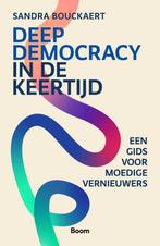 9789024473588 Deep Democracy in de keertijd, Verzenden, Nieuw, Sandra Bouckaert
