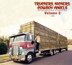 cd digi - Various - Truckers, Kickers, Cowboy Angels - Th..., Cd's en Dvd's, Cd's | Country en Western, Zo goed als nieuw, Verzenden