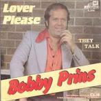 vinyl single 7 inch - Bobby Prins - Lover Please, Verzenden, Zo goed als nieuw