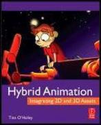 Hybrid Animation 9780240812052 Tina OHailey, Verzenden, Zo goed als nieuw, Tina O'Hailey
