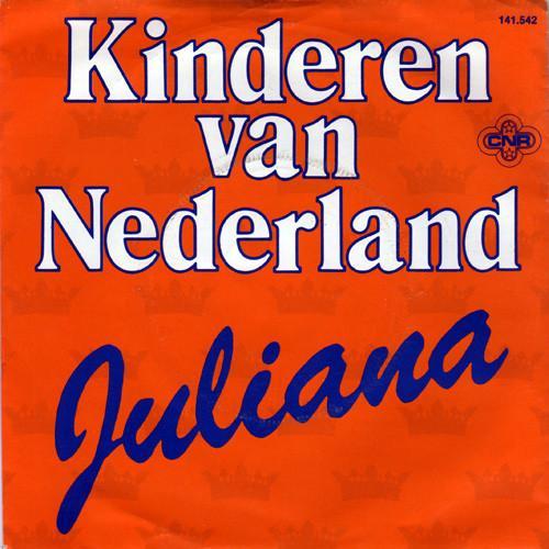 vinyl single 7 inch - Kinderen Van Nederland - Juliana, Cd's en Dvd's, Vinyl Singles, Zo goed als nieuw, Verzenden