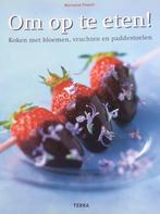 Om Op Te Eten 9789058973689 Marianne Paquin, Boeken, Verzenden, Zo goed als nieuw, Marianne Paquin
