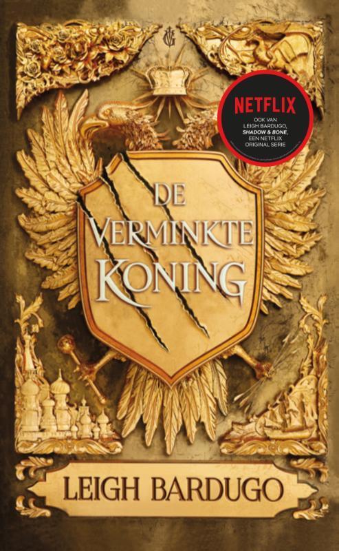 De verminkte koning / De Grishaverse / 7 9789463491709, Boeken, Kinderboeken | Jeugd | 13 jaar en ouder, Gelezen, Verzenden