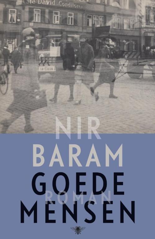 Goede mensen 9789023468264 Nir Baram, Boeken, Romans, Gelezen, Verzenden
