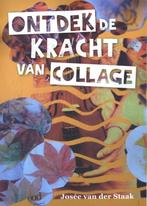 9789492261878 Ontdek de kracht van collage - SAAM Uitgeverij, Boeken, Verzenden, Nieuw, Josee van der Staak