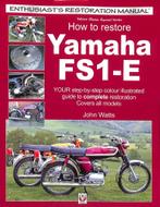 How to Restore Yamaha FS1-E, Verzenden, Nieuw, John Watts, Merk of Model