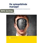 De spiegelblinde manager 9789051798487 Arie de Wild, Boeken, Verzenden, Zo goed als nieuw, Arie de Wild