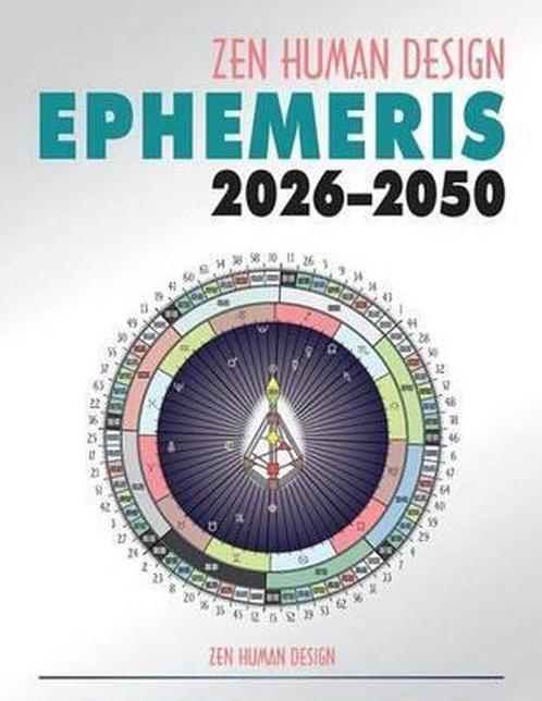9781931164153 Zen Human Design Ephemeris- Zen Human Desig..., Boeken, Studieboeken en Cursussen, Nieuw, Verzenden