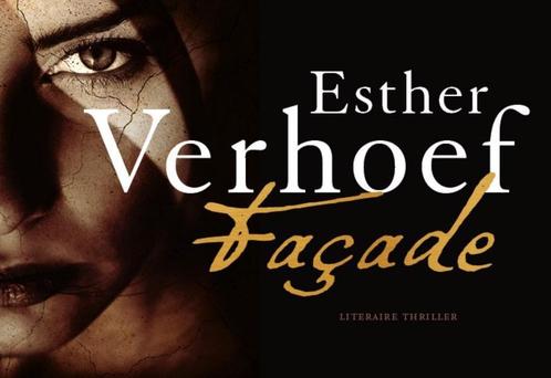 Façade  -  Esther Verhoef, Boeken, Thrillers, Gelezen, Verzenden
