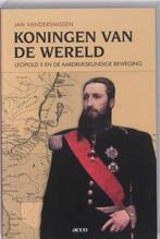 Koningen van de wereld. Leopold II en de aardrijkskundige, Verzenden, Gelezen, Jan Vandersmissen