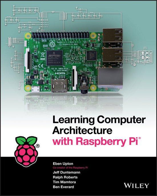 9781119183938 Learning Compu Architec With Raspbery Pi, Boeken, Studieboeken en Cursussen, Nieuw, Verzenden