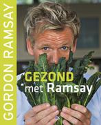 Gezond met Ramsay 9789021547473 Gordon Ramsay, Boeken, Kookboeken, Verzenden, Zo goed als nieuw, Gordon Ramsay