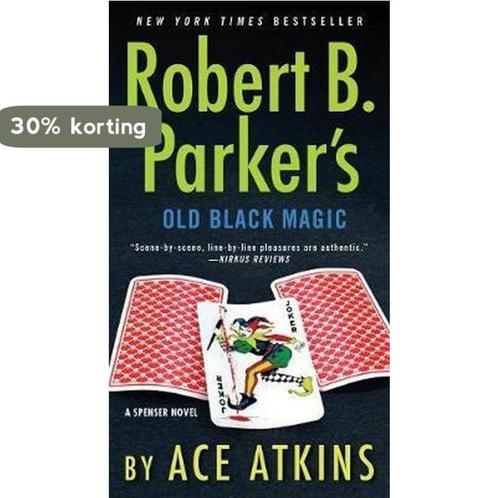 Robert B. Parkers Old Black Magic 9781101982464 Ace Atkins, Boeken, Overige Boeken, Gelezen, Verzenden