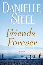 Friends Forever 9780385343213 Danielle Steel, Boeken, Verzenden, Gelezen, Danielle Steel