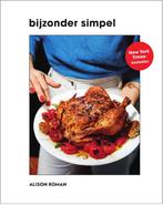 Bijzonder simpel 9789000375172 Alison Roman, Boeken, Kookboeken, Verzenden, Gelezen, Alison Roman