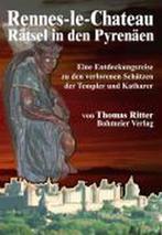 Rennes-le-Chateau Rätsel in den Pyrenäen 9783890943459, Verzenden, Gelezen, Thomas Ritter