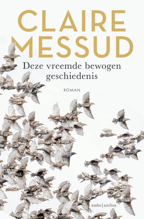 Deze vreemde bewogen geschiedenis (9789026366185), Boeken, Romans, Nieuw, Verzenden