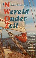 WERELD ONDER ZEIL 9789038902760 P. Stuivenberg, Verzenden, Gelezen, P. Stuivenberg