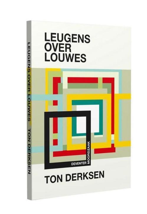 Leugens over Louwes 9789491224119 Ton Derksen, Boeken, Filosofie, Gelezen, Verzenden
