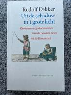 Uit de schaduw in ’t grote licht, Boeken, Psychologie, Gelezen, Sociale psychologie, Rudolf Dekker
