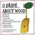 cd - Various - O D?ev? / About Wood, Verzenden, Nieuw in verpakking