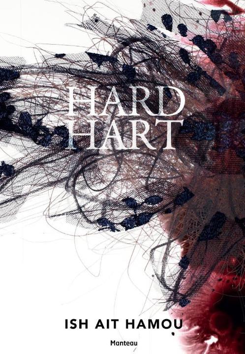 Hard hart 9789022328965 Ish Ait Hamou, Boeken, Romans, Zo goed als nieuw, Verzenden