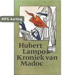 Kroniek van Madoc 9789029005418 Hubert Lampo, Verzenden, Gelezen, Hubert Lampo