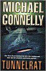 Tunnelrat / Harry Bosch Serie / 1 9789022526033, Boeken, Verzenden, Gelezen, Michael Connelly