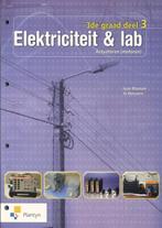 Elektriciteit amp lab 3de graad deel 3 9789030131588, Verzenden, Zo goed als nieuw