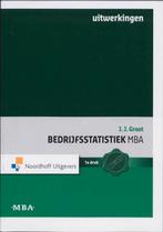 Bedrijfsstatistiek MBA Uitwerkingen 9789001713584 J.J. Groot, Boeken, Verzenden, Zo goed als nieuw, J.J. Groot