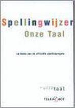 SPELLINGWIJZER ONZE TAAL 9789020420609, Verzenden, Gelezen