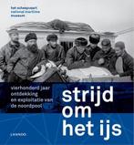 Strijd om het ijs | 9789401463058 | Sara Keijzer ; Diederick, Boeken, Zo goed als nieuw, Sara Keijzer ; Diederick Wildeman