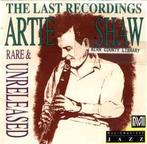 cd - Artie Shaw - The Last Recordings Rare &amp; Unreleased, Verzenden, Zo goed als nieuw