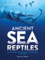 9781588347275 Ancient Sea Reptiles Darren Naish, Verzenden, Nieuw, Darren Naish