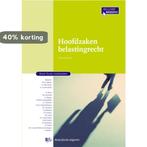 Hoofdzaken belastingrecht / Boom fiscale studieboeken, Boeken, Verzenden, Zo goed als nieuw