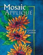Mosaic appliqu by Lorraine Carthew (Book), Boeken, Hobby en Vrije tijd, Gelezen, Lorraine Carthew, Verzenden