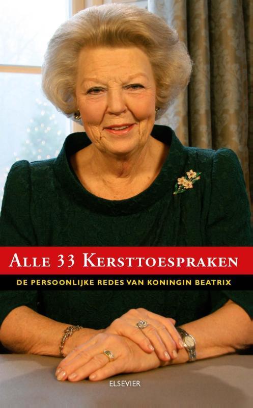 Alle 33 kersttoespraken 9789035251182, Boeken, Geschiedenis | Vaderland, Zo goed als nieuw, Verzenden