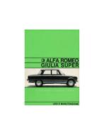 1967 ALFA ROMEO GIULIA 1600 SUPER INSTRUCTIEBOEKJE, Auto diversen, Handleidingen en Instructieboekjes