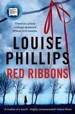 A Dr Kate Pearson novel: Red ribbons by Louise Phillips, Gelezen, Louise Phillips, Verzenden