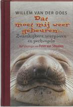 Dat moet mij weer gebeuren ... 9789055944187 W. van der Does, Verzenden, Gelezen, W. van der Does