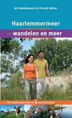 Haarlemmermeer, wandelen en meer 9789087881580, Boeken, Gelezen, Ad Snelderwaard, Vincent Rottier, Verzenden