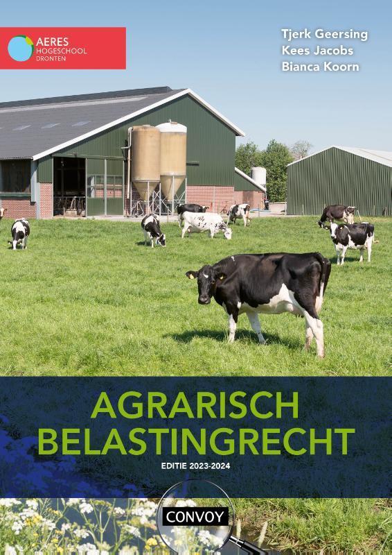 Agrarisch Belastingrecht 20232024 9789463173476, Boeken, Studieboeken en Cursussen, Zo goed als nieuw, Verzenden
