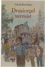 Draaiorgel vermist 9789021607030 Evenhuis, Verzenden, Gelezen, Evenhuis